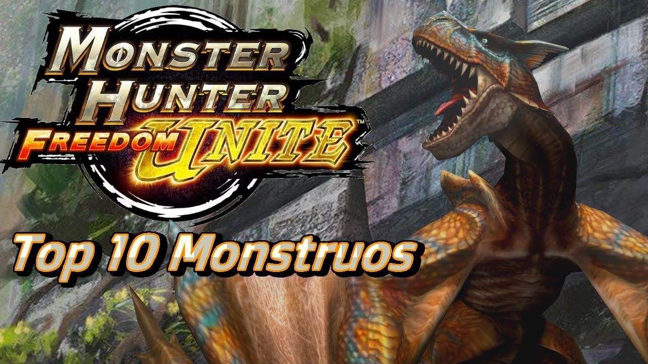 Top 10 Monstruos de Monster Hunter - Freedom Unite.