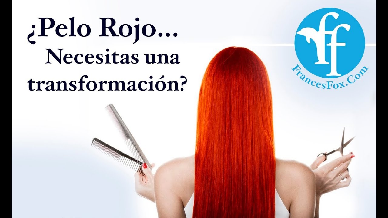 ¿Pelo Rojo…Necesitas una transformación? chaman non custom cars