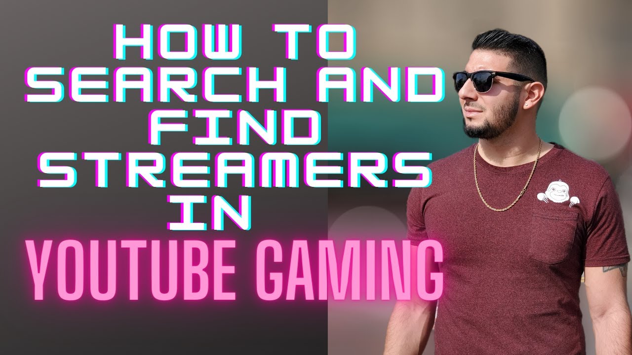 How to search and find live streamers in Youtube Gaming - YouTube