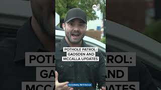 Pothole Patrol: Gadsden and McCalla updates