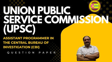 UPSC Assistant Programmer in  Central Bureau of Investigation (CBI) Computer Programming Skill paper