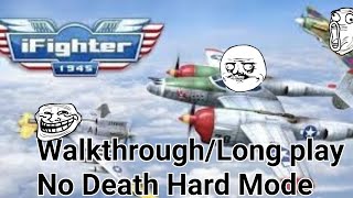 iFighter 1945 Hard mode Walkthrough/Long play No Death screenshot 5
