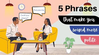 5 Magic Phrases to Sound Polite in English | Speak with Kindness & Confidence!