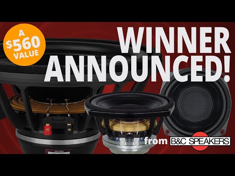 B&C Speaker Package Giveaway WINNER ANNOUNCEMENT!