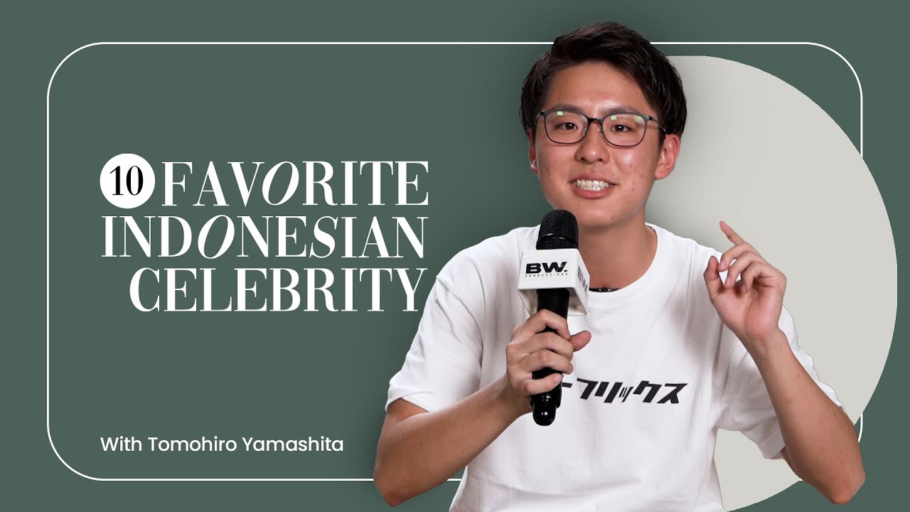 10 SELEBRITI FAVORIT TOMOHIRO YAMASHITA | #MY10FAVORITE