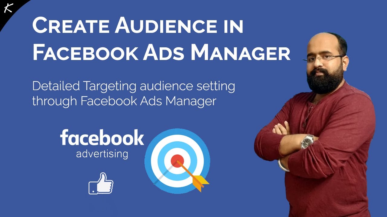How to Create Detailed Targeting Audience in Facebook | What is Saved ...