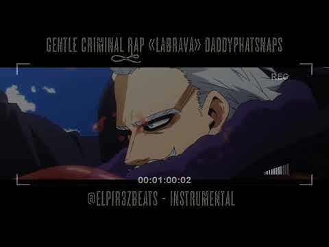 Gentle Criminal Rap