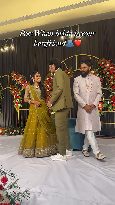 Pov:when bride is your bestfriend❤️🫂 #instagram #wedding #shortsvideo #youtubeshorts #viral