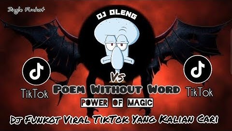 Single Funkot‼️Dj Poem Without Word vs Power Of Magic (Hard) Dennie Rmx  New 2024❗Viral TikTok🔥
