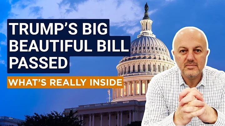 Passed: One Big Beautiful Tax Bill Explained In Detail