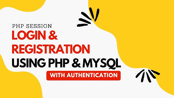 Login and Registration Form in PHP & MySQL with Authentication | Login System in PHP | PHP Session