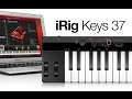 MIDI-клавиатура IK MULTIMEDIA iRIG KEYS 37