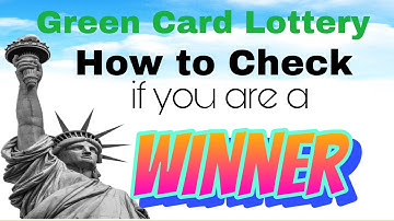 DV2023| How to Check if Your Are a Winner