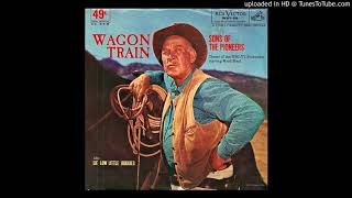 Video thumbnail of "Wagon Train theme - The Sons of the Pioneers"