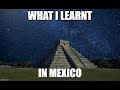 Gordon's Diaries What I learnt in Mexico   LightSpeed Spanish