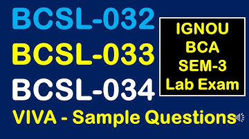 BCSL-032/33/34_Important question for viva. bcsl32 bcsl33 bcsl-032 bcsl032 bcsl-033 bcsl033