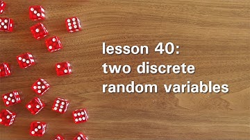 PB40: Two Discrete Random Variables