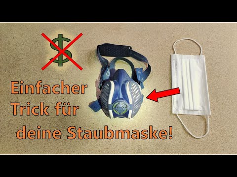 Dieser Trick schont die Filter bei meiner Staubmaske und spart Geld!