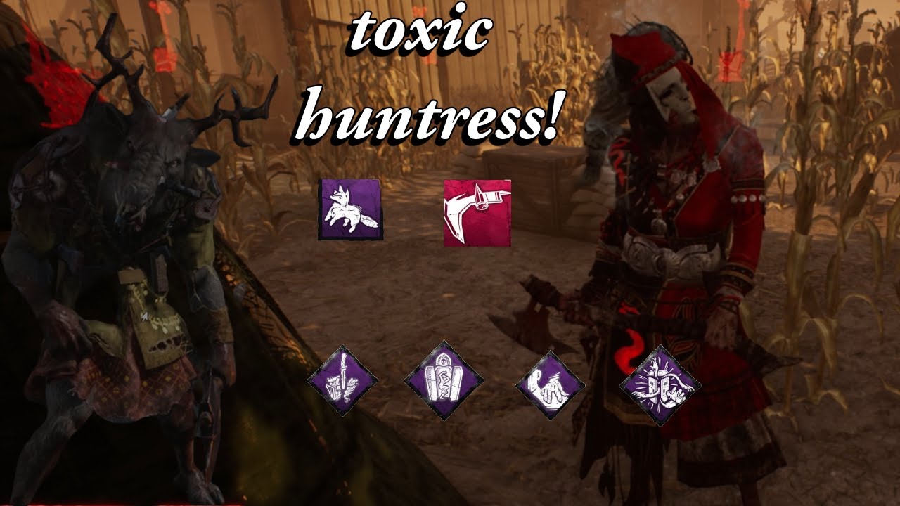 huntress ULTRA TOXIC BUILD dead by daylight - YouTube