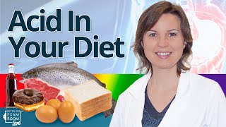 Acid In Your Diet and Why It Matters for Your Health | The Exam Room