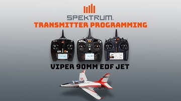 E-flite Viper 90mm Spektrum Transmitter Programming Guide