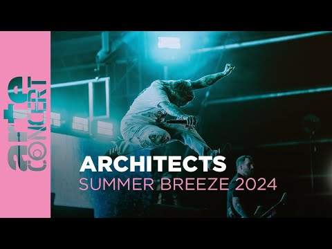 Architects - Summer Breeze Festival 2024 - ARTE concert