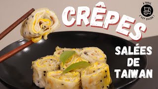 Recette de la crêpe de Taiwan - Danbing  - Recette de galette au sésame - Recette de crêpe salée