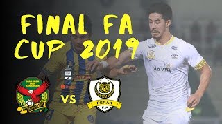 Final FA Cup 2019 - Kedah vs Perak