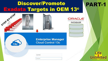 Step-By-Step - How to Discover and Promote Exadata X8 Hardware Targets in OEM 13c