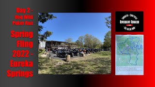 Spring Fling 2022 Motorcycle Rally - Day 2 - Hog Wild Poker Run