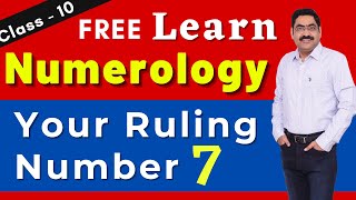 Learn Numerology Online Class 10 - Mulank 7 Numerology. Free Course in Hindi  Best Numerology Course