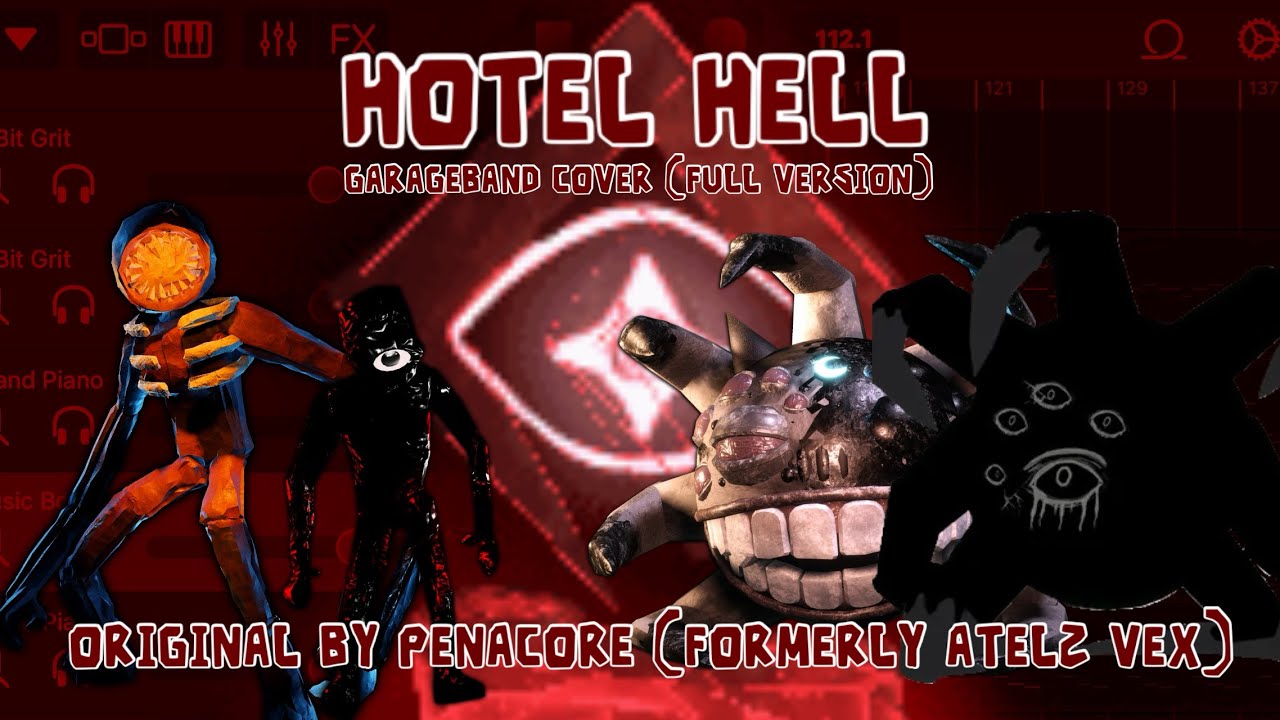 Hotel Hell Garageband Cover (Full Version)