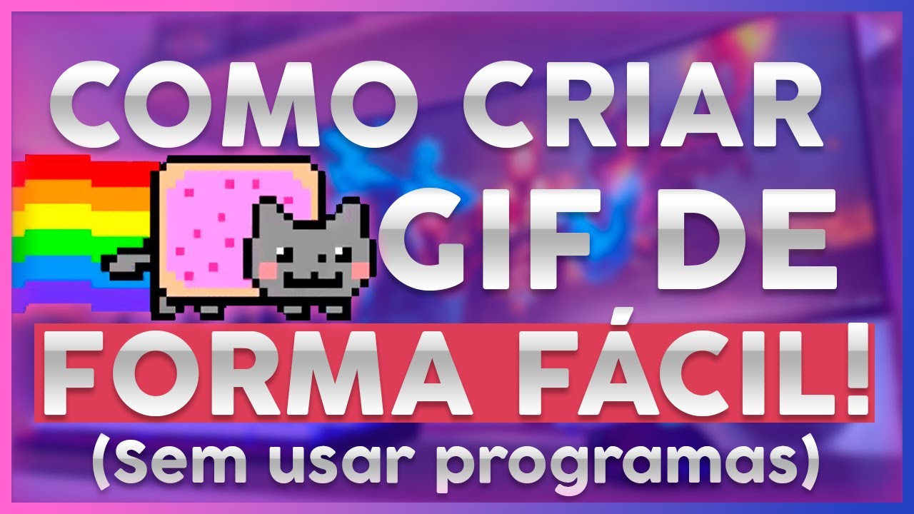 Como criar imagens GIF online e de graça - Olhar Digital