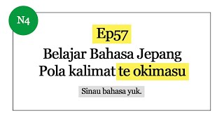 Pola kalimat ~ te okimasu | Belajar bahasa Jepang JLPT N4