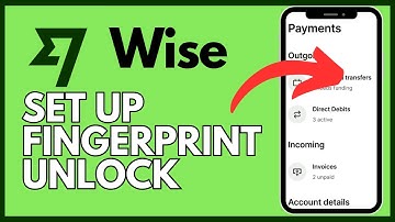 How to Set Up Fingerprint Unlock in Wise 2025?