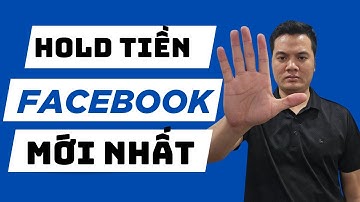 Top Chuyên Gia Tiết Lộ Bí Mật HOLD TIỀN Quảng Cáo Facebook ads