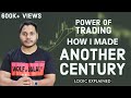 One More Half Century In Trading - Power Of Trading