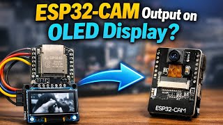 ESP32-CAM output on OLED display??? Most shocking project by Engr zoroz !