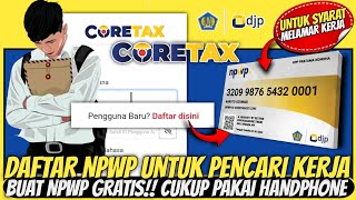 PENCAKER WAJIB TONTON INI!! Cara daftar NPWP untuk melamar pekerjaan secara online