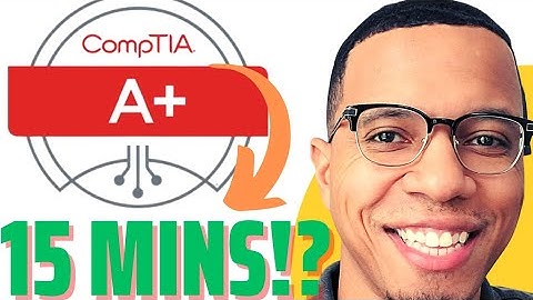 How To PASS The *NEW* CompTIA A+ | PASS A+ IN UNDER 15 MINS | From An Actual @CompTIA instructor
