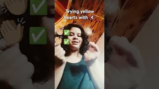 yellow hearts not so easy