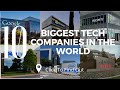 Top 10 Largest Tech Companies In The World