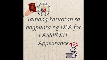 Proper Attire on the day of your Passport Apperance