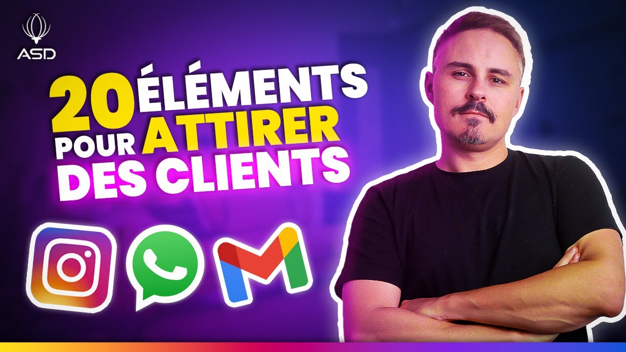 20 CANAUX D'ACQUISITION CLIENT EN 2025