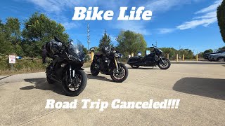 Bike Life - Road Trip Canceled