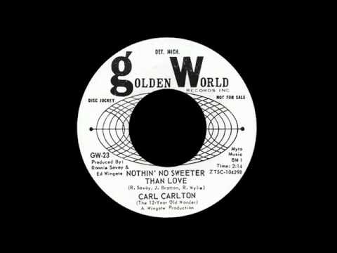 Carl Carlton - Nothin' No Sweeter Than Love