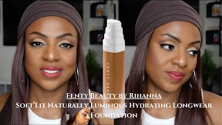 NEW! Fenty Beauty Soft’Lit Naturally Luminous Hydrating Longwear Foundation | Review | Wear Test