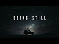Being Still - One Hour Ambient Piano Background