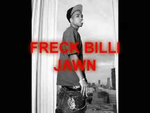 Jawn - Freck Billionaire...da...  i'm first to put...