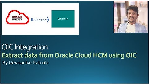 OIC Fusion HCM-48-02: Submit HCM Extract from OIC| SOAP Service to Execute an HCM Extract